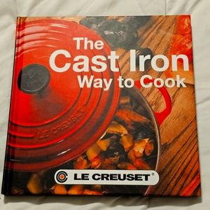 The Cast Iron Way to Cook hardcover book